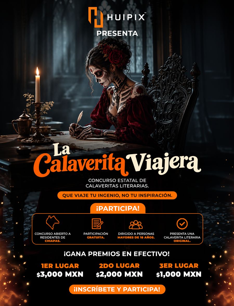 Cartel del concurso La Calaverita Viajera: concurso estatal de calaveritas literarias de Huipix